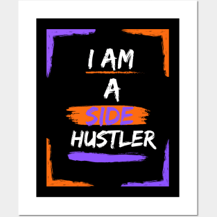 I am a Side Hustler Purple/Orange Posters and Art